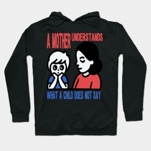 Mother's Assurance Comforting Child Hoodie